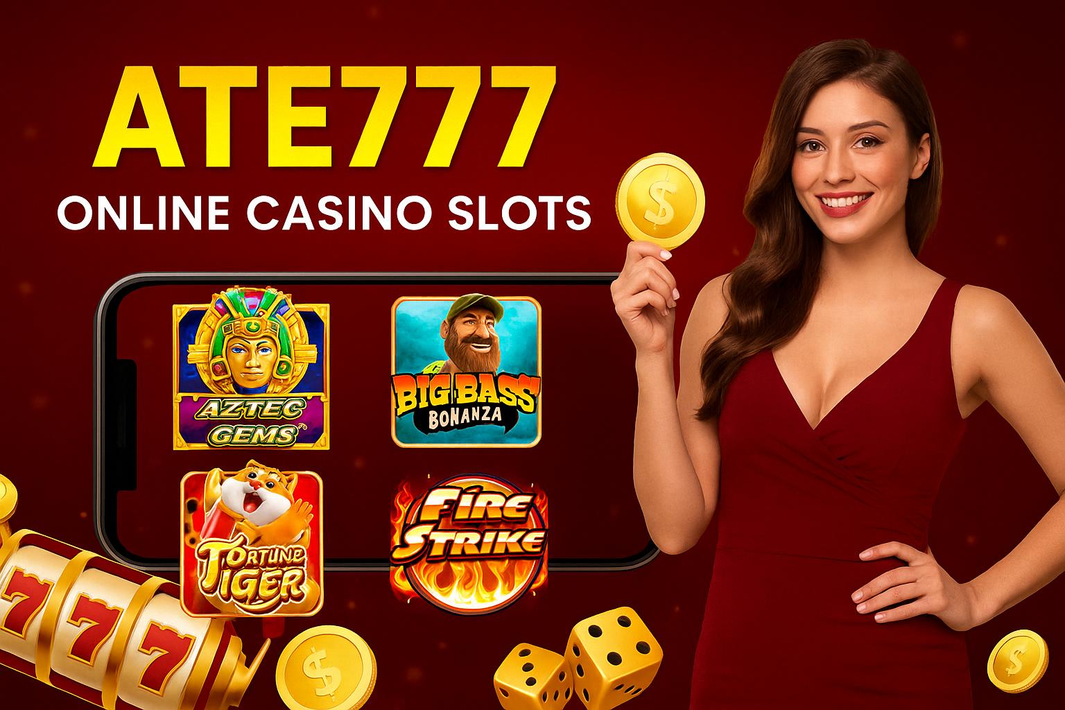 Jogos de Slot no Casino Online ATE777